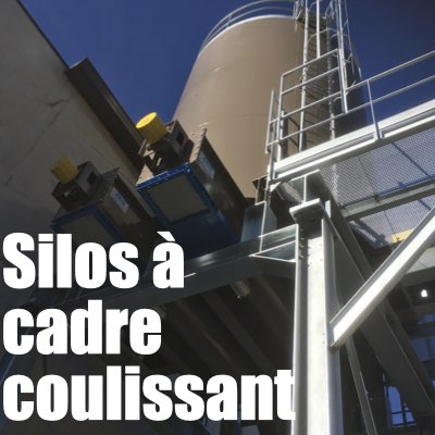 Silos avec cadre coulissant